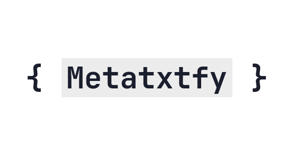 Metatxtfy